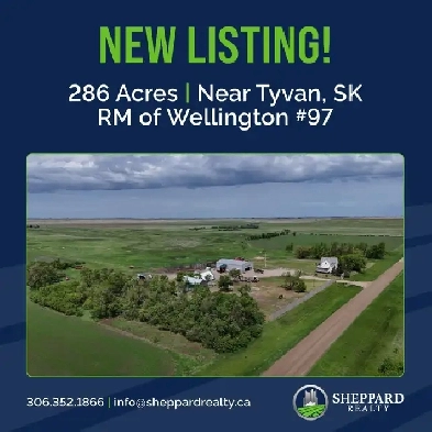 286 Acres & Yard Site | RM of Wellington # 97 | Tyvan, SK Area Image# 1